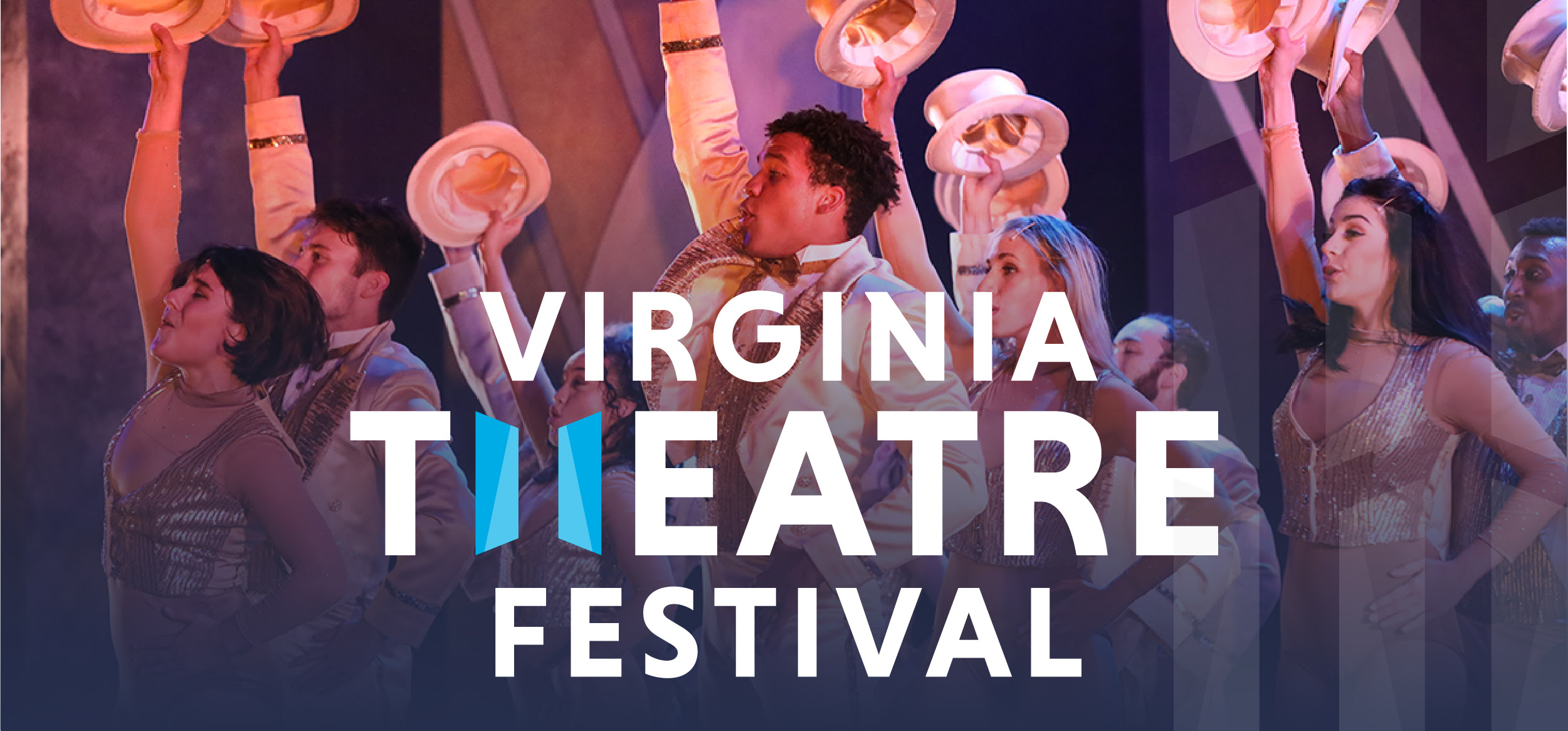 The Virginia Theatre Festival logo overlays a group of people raising their top hats in a dance.