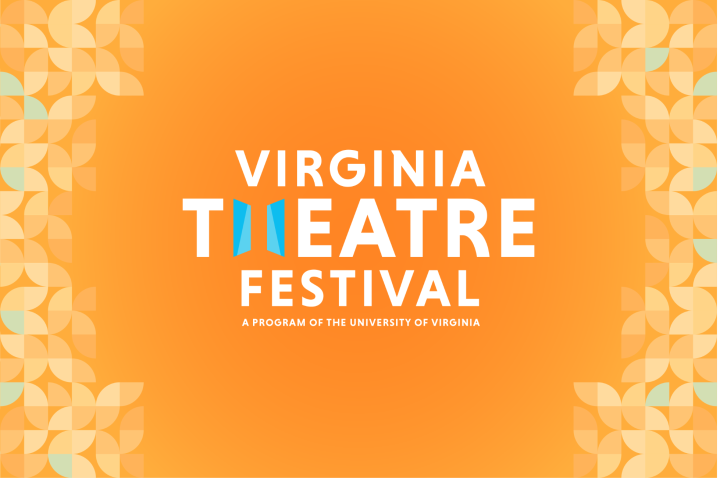 Bright orange background with a flower boarder. In the center says "Virginia Theatre Festival" in white letters, the word "Theatre" larger than the rest.